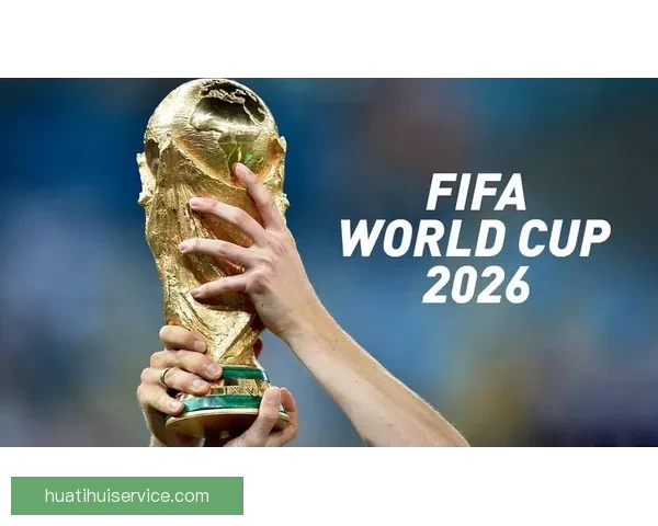 美加墨世界杯精彩竞猜平台全面解析与投注技巧指南